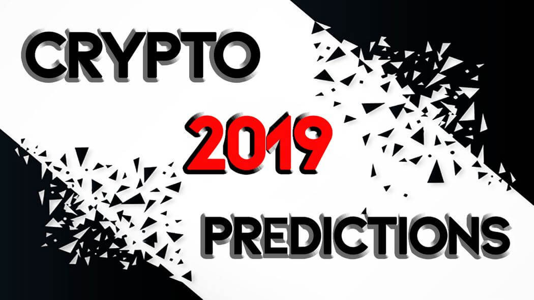 crypto market prediction 2019